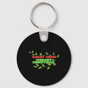 Silent And Vibrant Christmas Key Ring