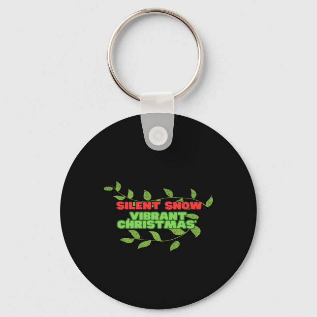 Silent And Vibrant Christmas  Key Ring (Front)