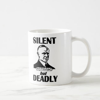 Silent But Deadly Coffee Mug