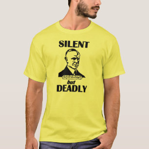 Silent But Deadly T-Shirt