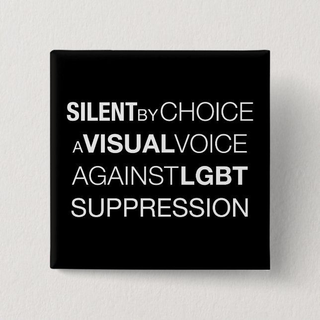 Silent By Choice Square Dark Button (Front)