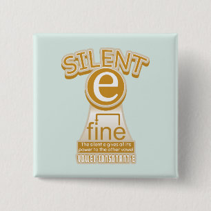 Silent E English Language Phonics Rule 15 Cm Square Badge