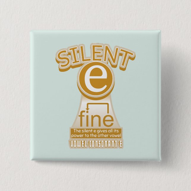 Silent E English Language Phonics Rule 15 Cm Square Badge (Front)