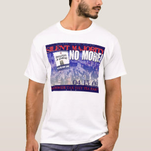 Silent Majority- NO MORE! T-Shirt