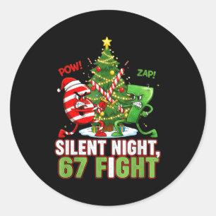 Silent Night 67 Fight Funny Christmas  Classic Round Sticker