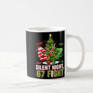 Silent Night 67 Fight Funny Christmas  Coffee Mug