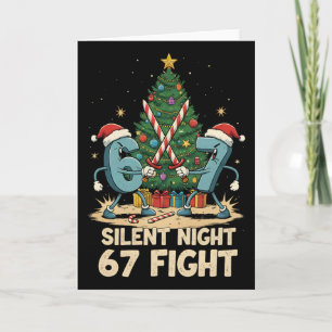 Silent Night 67 Fight Funny Christmas Tee Card