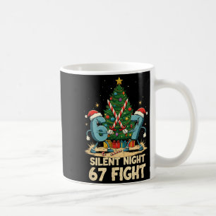 Silent Night 67 Fight Funny Christmas Tee  Coffee Mug