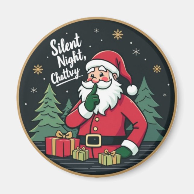 Silent Night, Chatty Santa Magnet (Front)