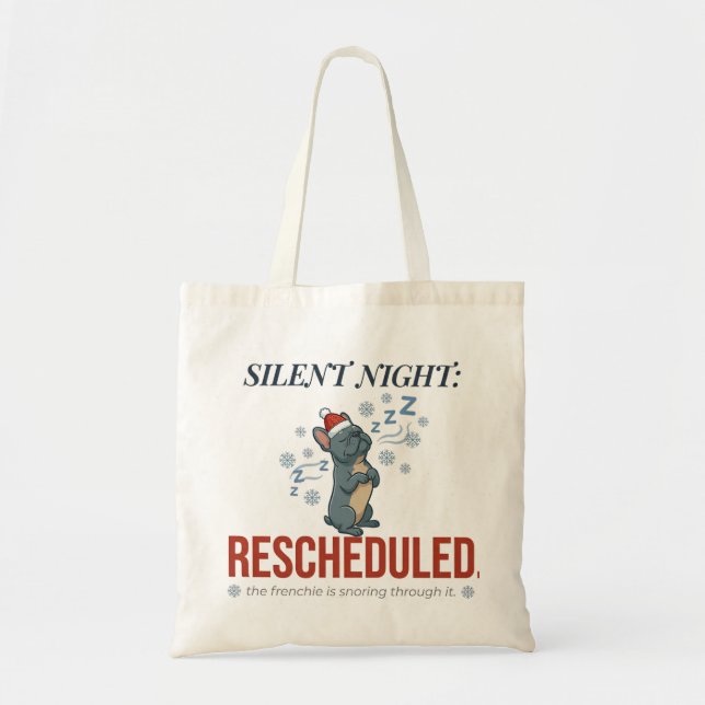 Silent Night Frenchie Funny Holiday Tote Bag (Front)