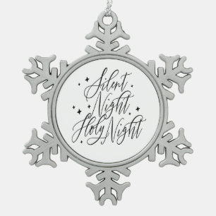 Silent Night Holy Night Christmas Snowflake Pewter Christmas Ornament