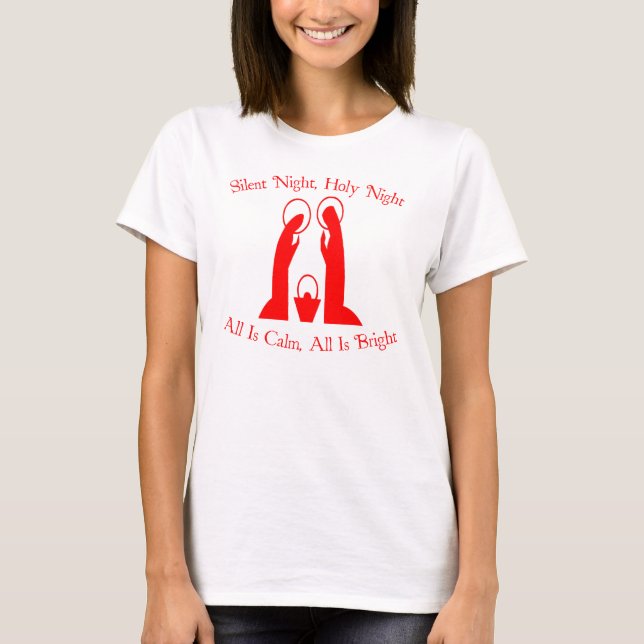 Silent Night, Holy Night Ladies Nativity T-Shirt (Front)