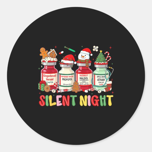 Silent Night Medical Christmas Humor For Nurses Ic Classic Round Sticker (Front)