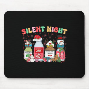Silent Night Merry Christmas Nurse Pills Pharmacis Mouse Mat