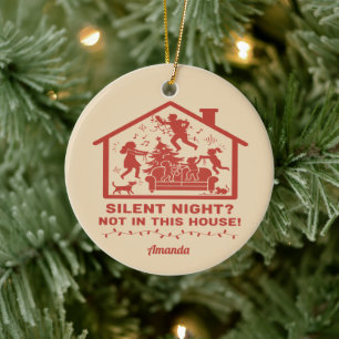Silent Night Not in This House Funny Christmas Ceramic Tree Decoration