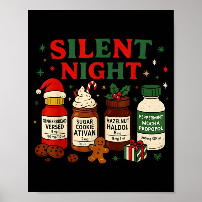 Silent Night Profol Icu Nurse Funny Christmas Medi Poster (Front)