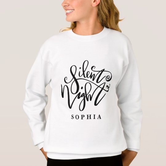 SILENT NIGHT SWEATSHIRT