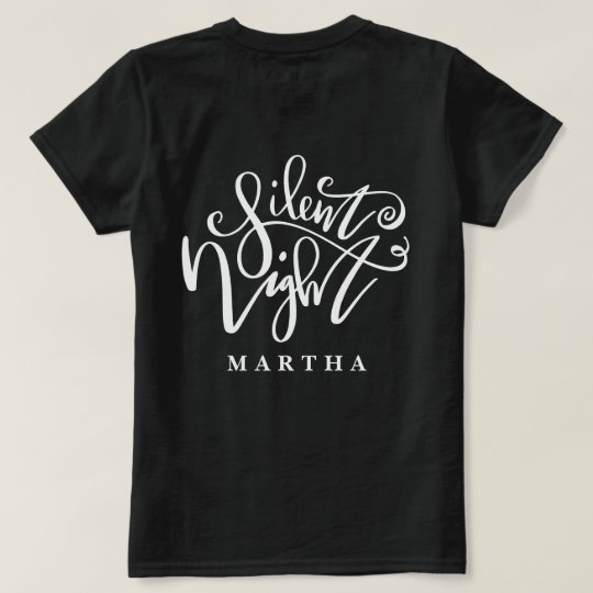 SILENT NIGHT T-Shirt