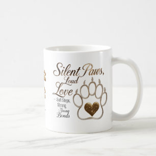 Silent Paws, Loud Love – Dog Lover Gold Paw Print  Coffee Mug