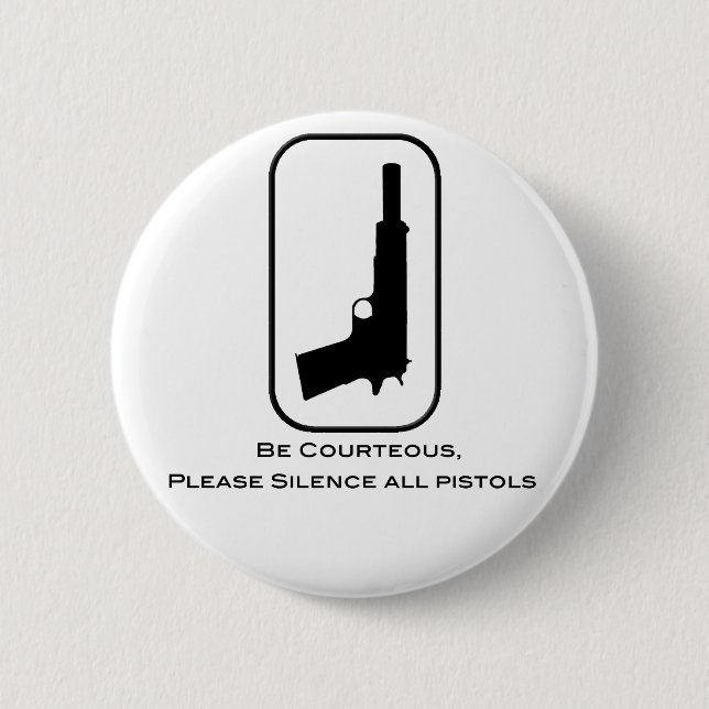 Silent Pistol 6 Cm Round Badge (Front)