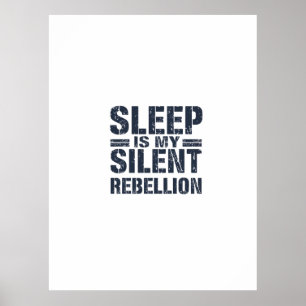 Silent Rebellion: The Power of Sleep Poster