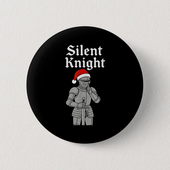 Silent Santa Knight Christmas Holiday Xmas Theme M 6 Cm Round Badge (Front)