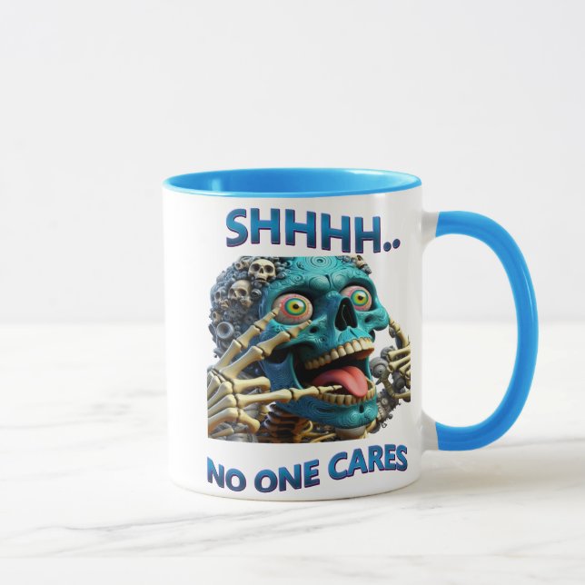 Silent Skeleton: Shhh, No One Cares Mug (Right)
