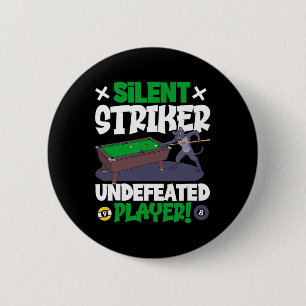 Silent Striker - Billiards And Cat 6 Cm Round Badge