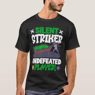 Silent Striker - Billiards And Cat T-Shirt