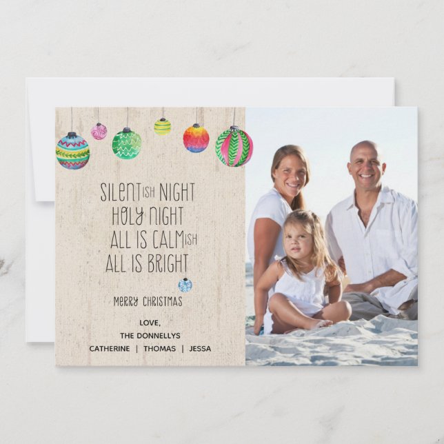 Silentish Night Funny Christmas Photo Card (Front)