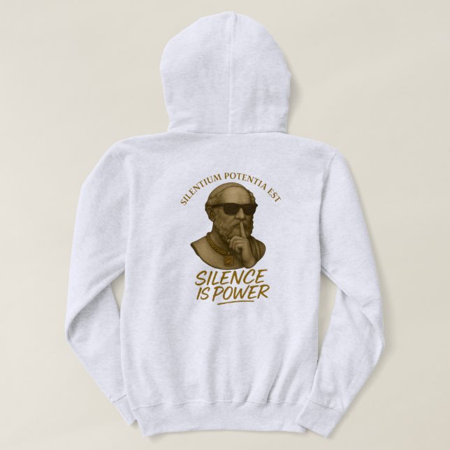 Silentium Potentia Est – The Power of Quiet Streng Hoodie (Design Back)