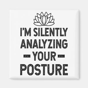 Silently Analysing Your Posture Magnet