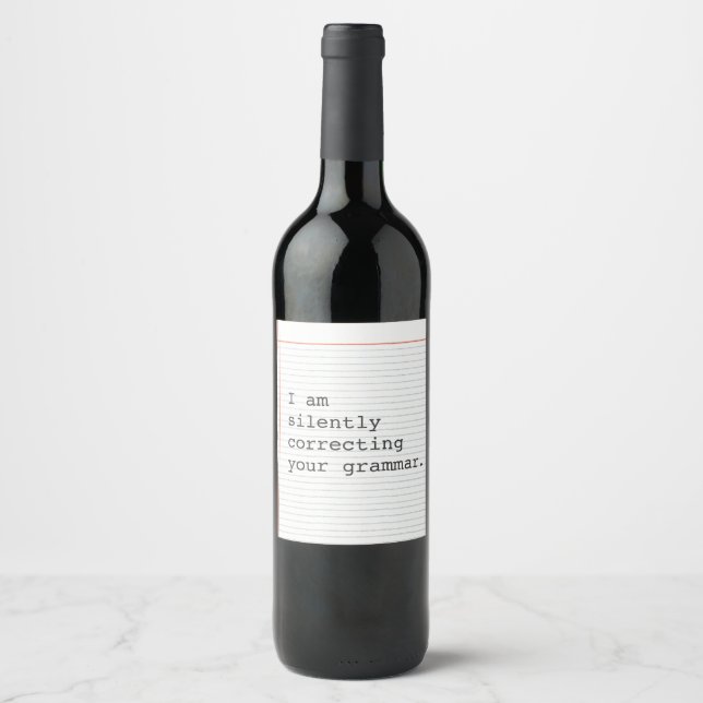 Silently Correcting Grammar Funny Personalised Wine Label (Front)