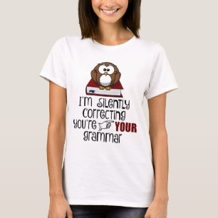 Silently Correcting Your Grammar Sarcastic Owl T-Shirt