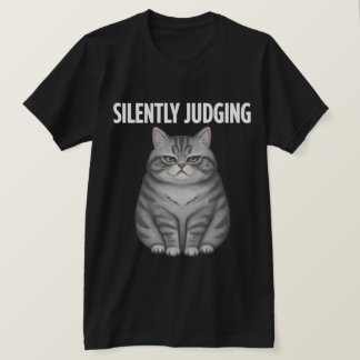 silently judging T-Shirt