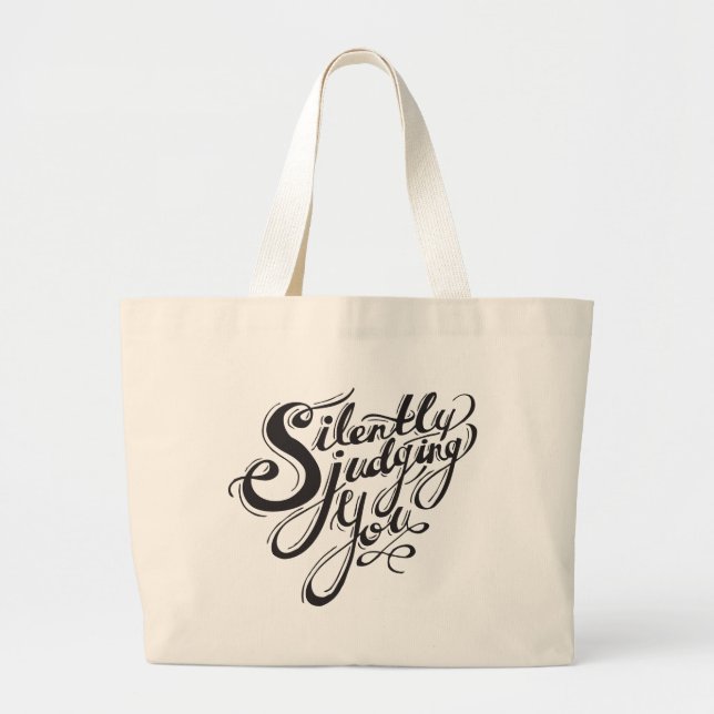 Silently Judging You Large Tote Bag (Front)