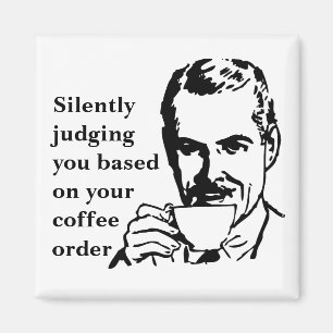 Silently Judging You Magnet