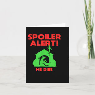 Siler Alert He Dies Funny Christmas  Card