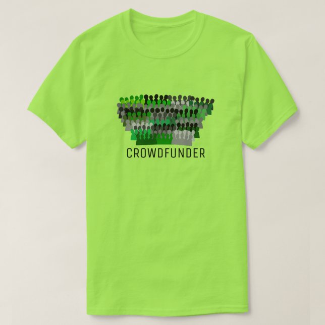 Silhouette Crowd Design, Crowdfunder, Crowdfunding T-Shirt (Design Front)