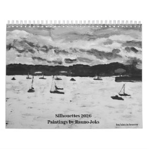 Silhouettes 2026, Paintings by Rauno JoksCalendar Calendar
