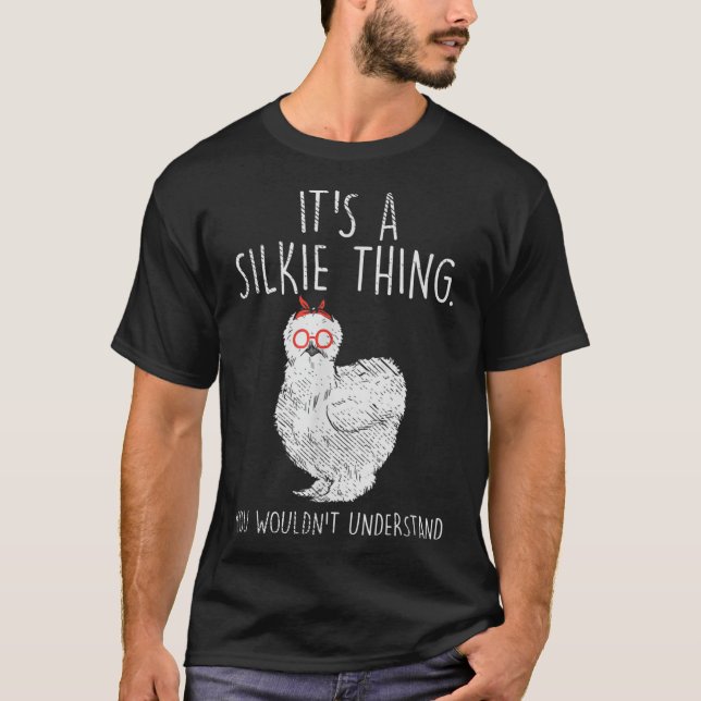 Silkie Chicken funny chicken T-Shirt (Front)