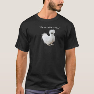 Silkie Chicken  T-Shirt