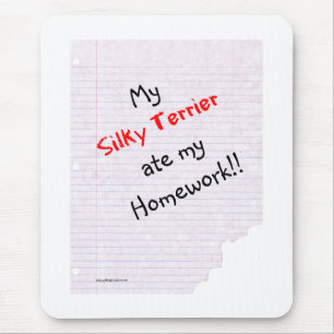 Silky Terrier Ate my Homework Mouse Mat