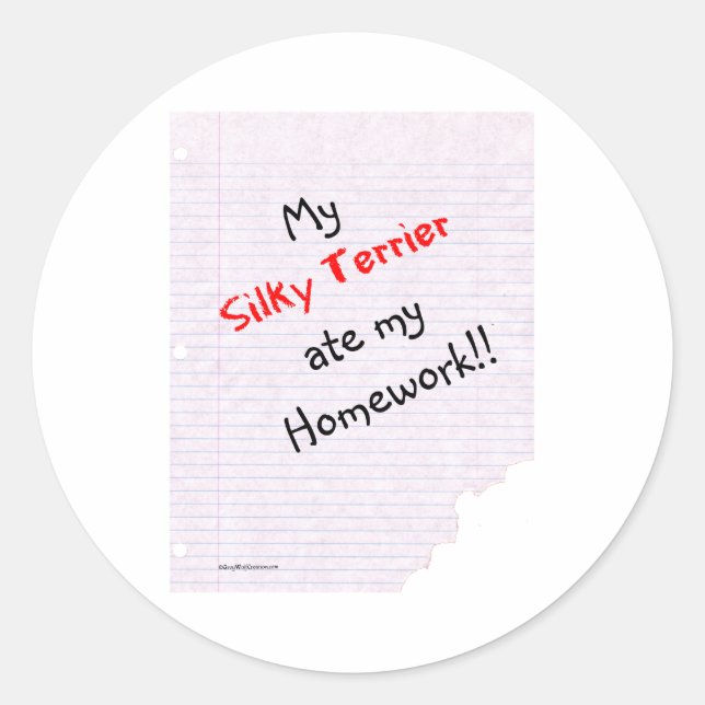 Silky Terrier Ate my Homework - Sticker (Front)