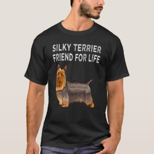 Silky Terrier Friend For Life Dog Friendship T-Shirt