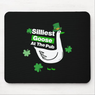 Silliest Goose At The Pub Tee St Patricks Shirts  Mouse Mat
