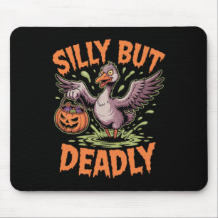 Silly But Deadly Goose Porch Halloween Clothes Mouse Mat