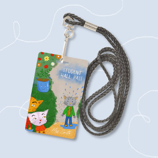 Silly Cartoon Cat Student Hall Pass Badge ID Badge