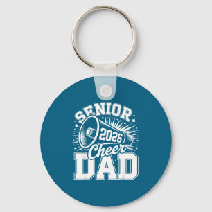 Silly Cheer Class Senior 2026 Proud 2026 Dad Cheer Key Ring