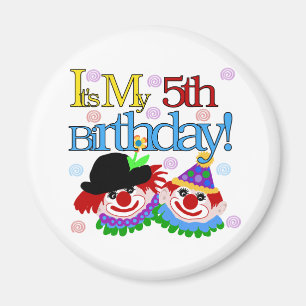Silly Clowns 5th Birthday Tshirts and Gifts Magnet